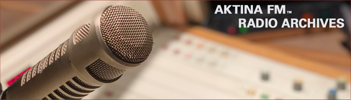 AKTINA FM Archives Radio Banner